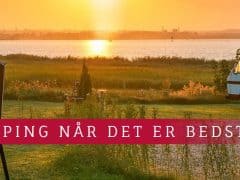 Byliv.nu: Campervan og telt sat op ved en søside ved solnedgang, med træer og græs i baggrunden. Tekstoverlejring lyder: "DANSK CAMPING NÅR DET ER BEDST.